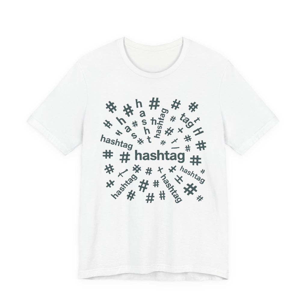 #hashtag tee shirt