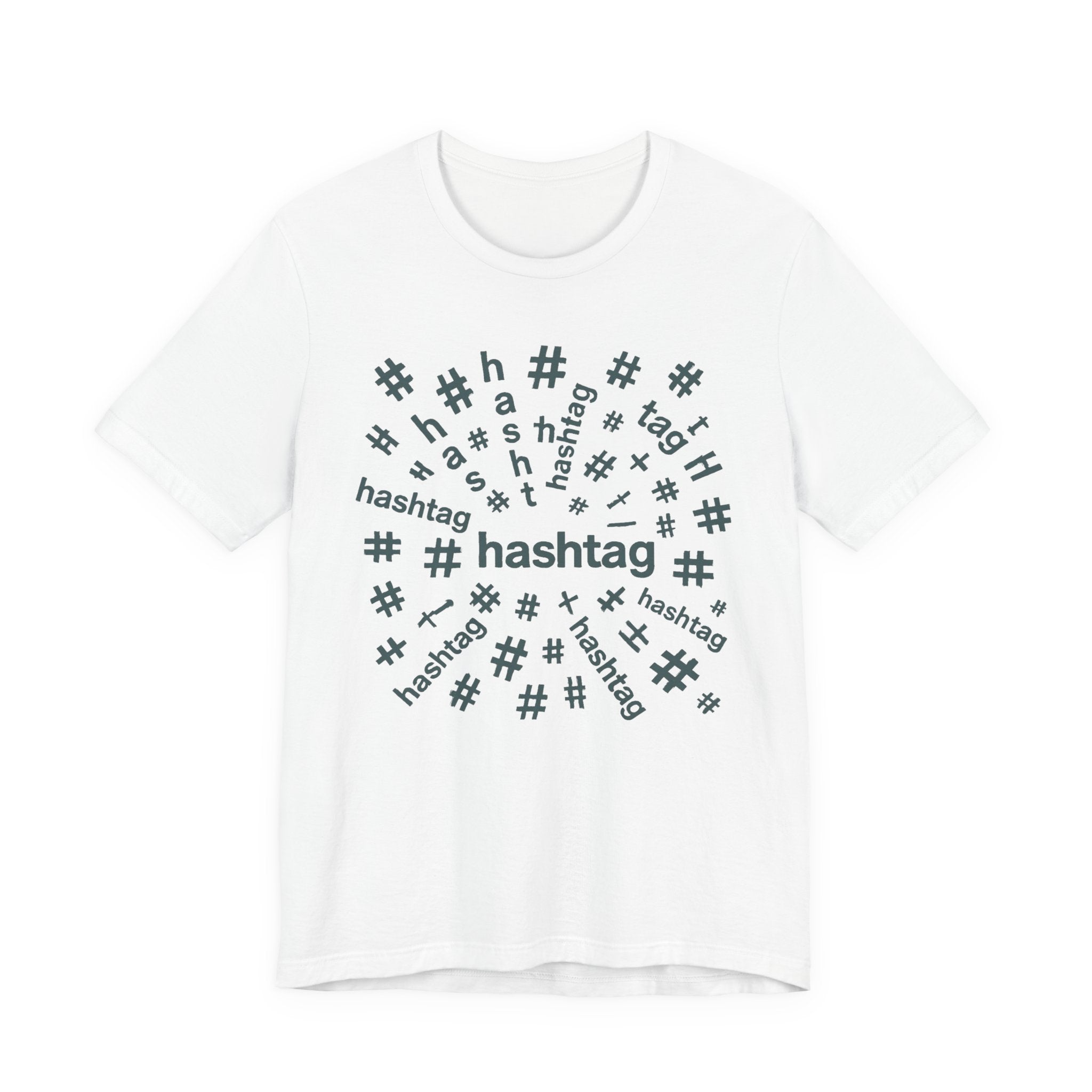 #hashtag tee shirt