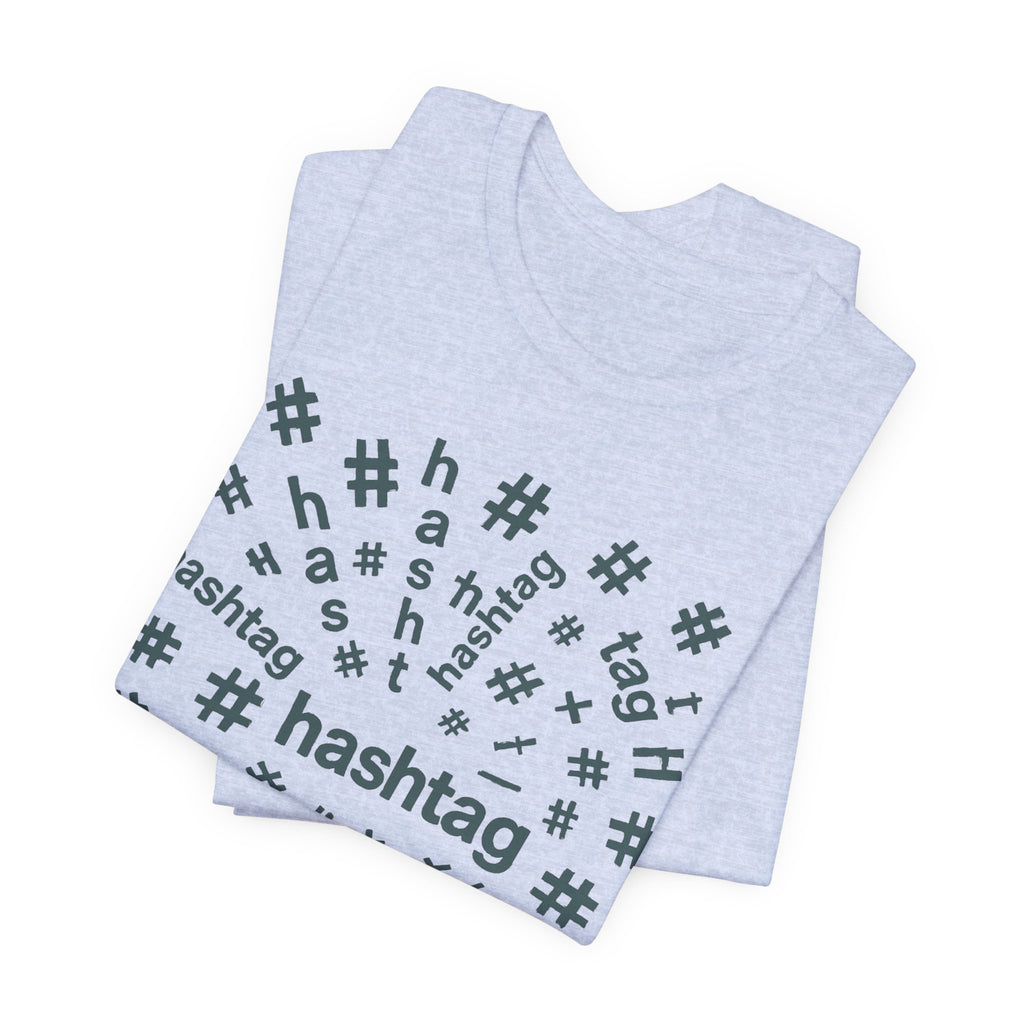 #hashtag tee shirt