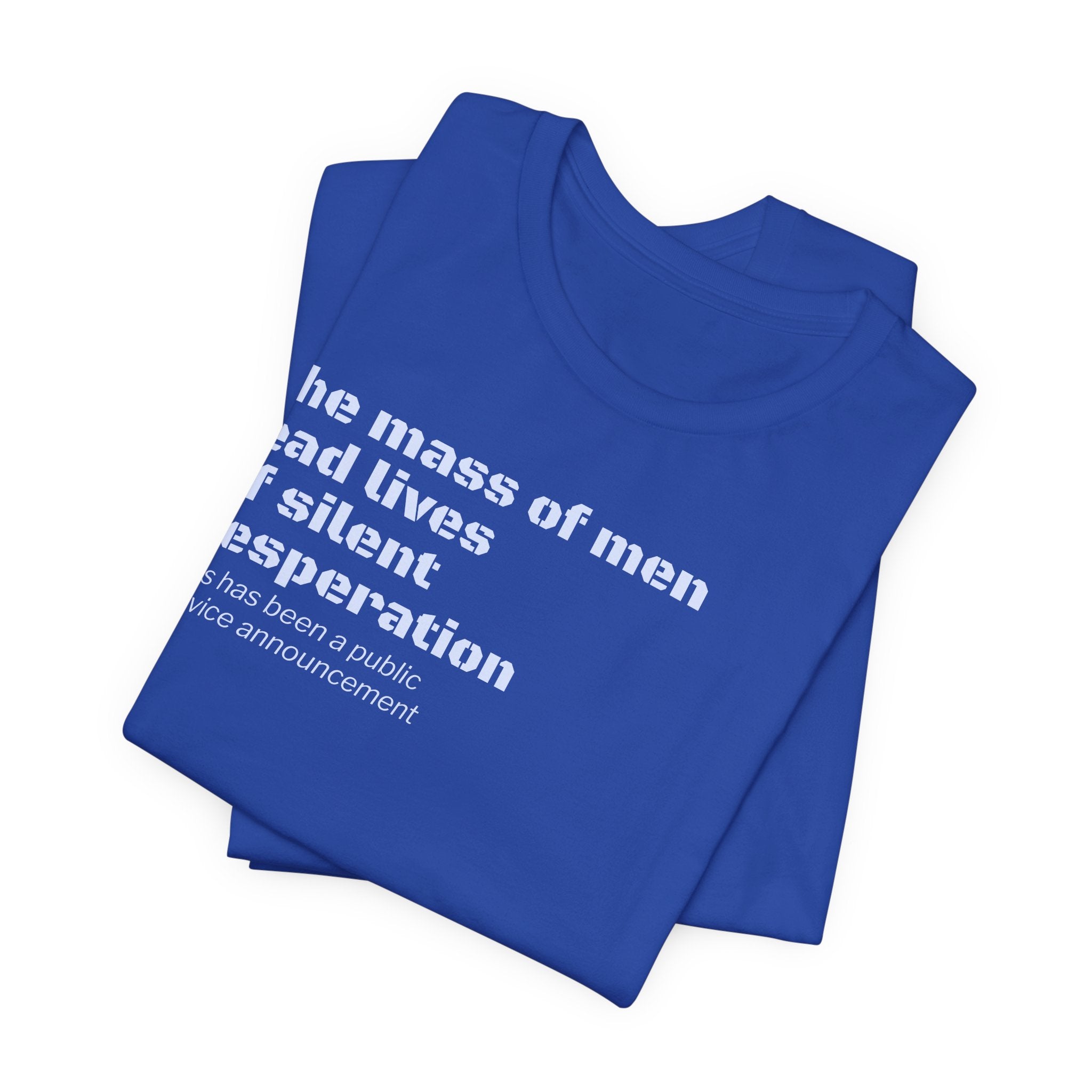 Silent Desperation "Public Service Announcement" T-Shirt | Dark Humor Philosophy Tee