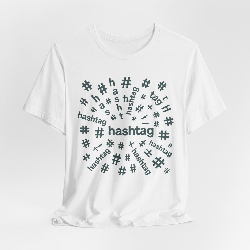 #hashtag tee shirt