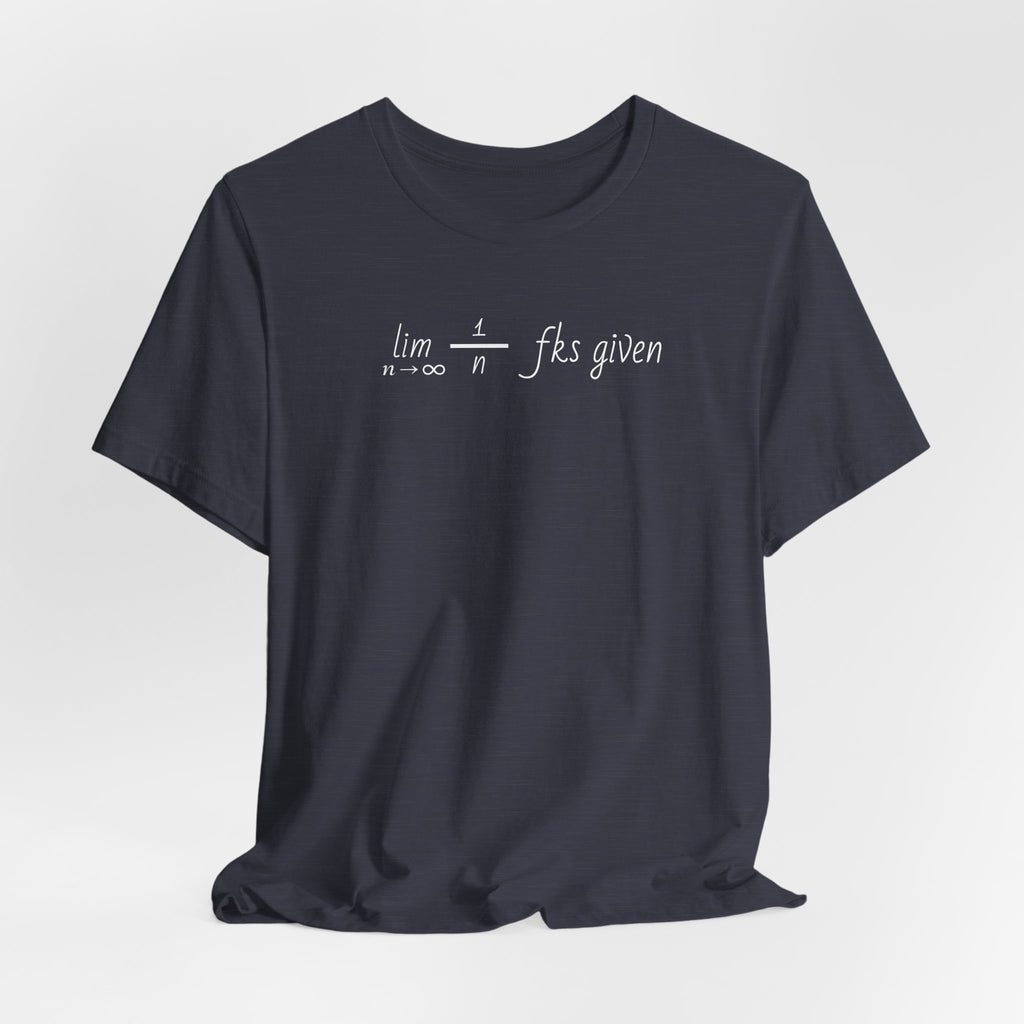"Zero Fks Given" Limit Equation T-Shirt | Shirts for bad*ss nerds