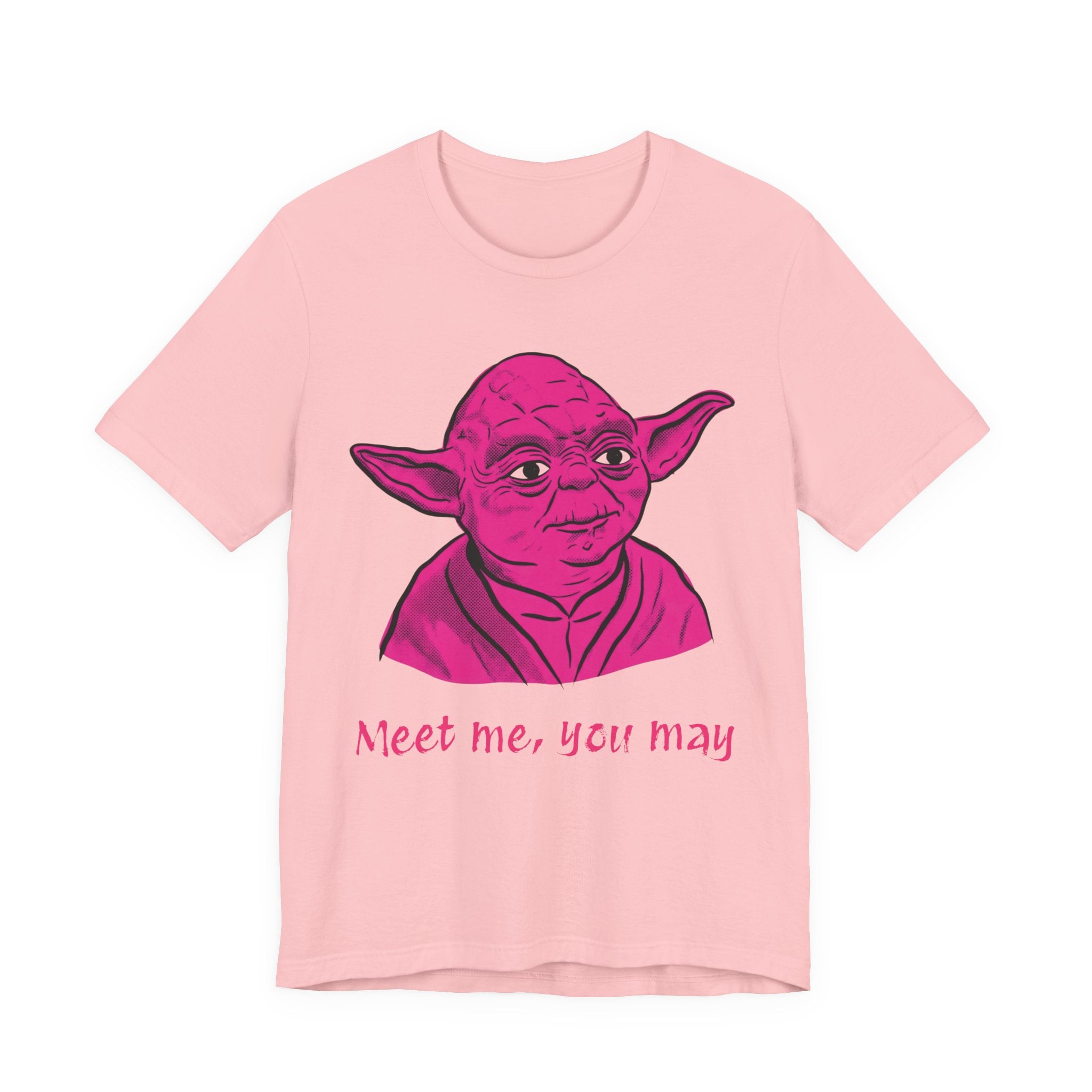 Meet Me, You May T-Shirt