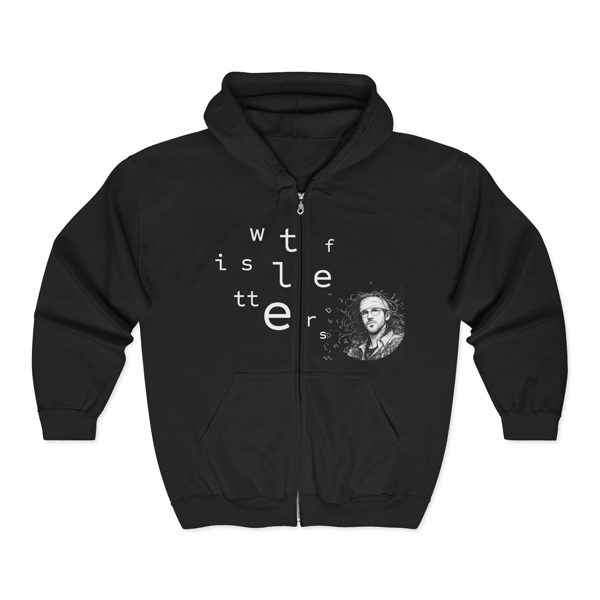 "WTF Is Letters"  Zip-Up Hoodie