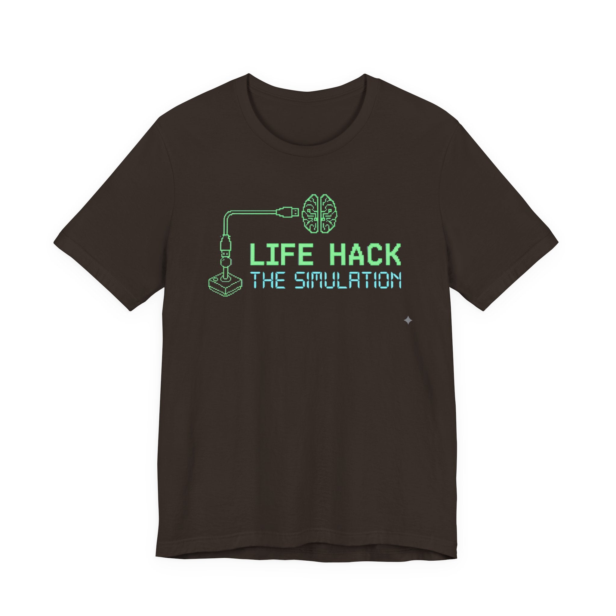 Life-hack the simulation t-shirt