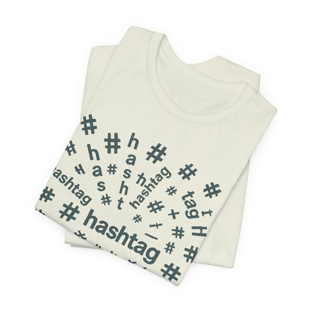 #hashtag tee shirt
