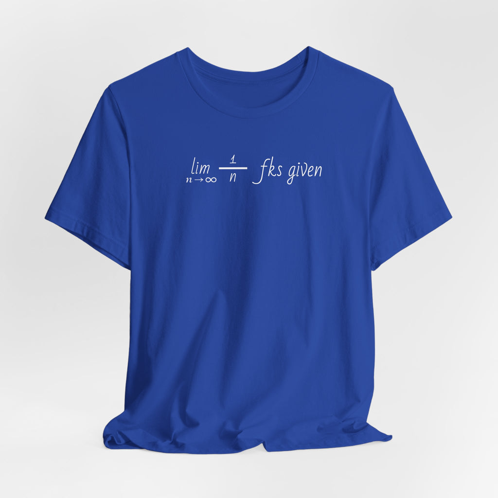 "Zero Fks Given" Limit Equation T-Shirt | Shirts for bad*ss nerds