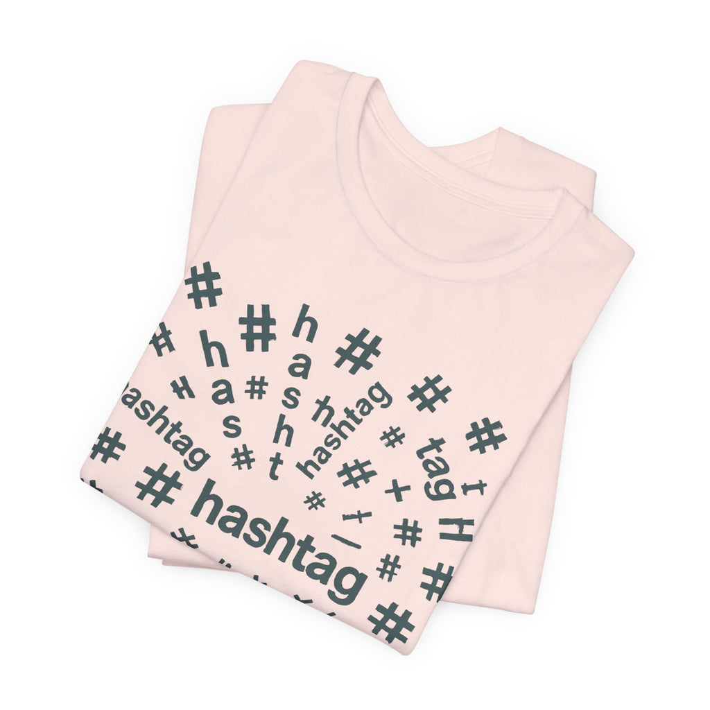 #hashtag tee shirt