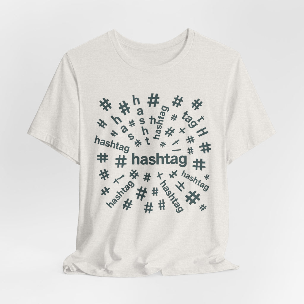 #hashtag tee shirt