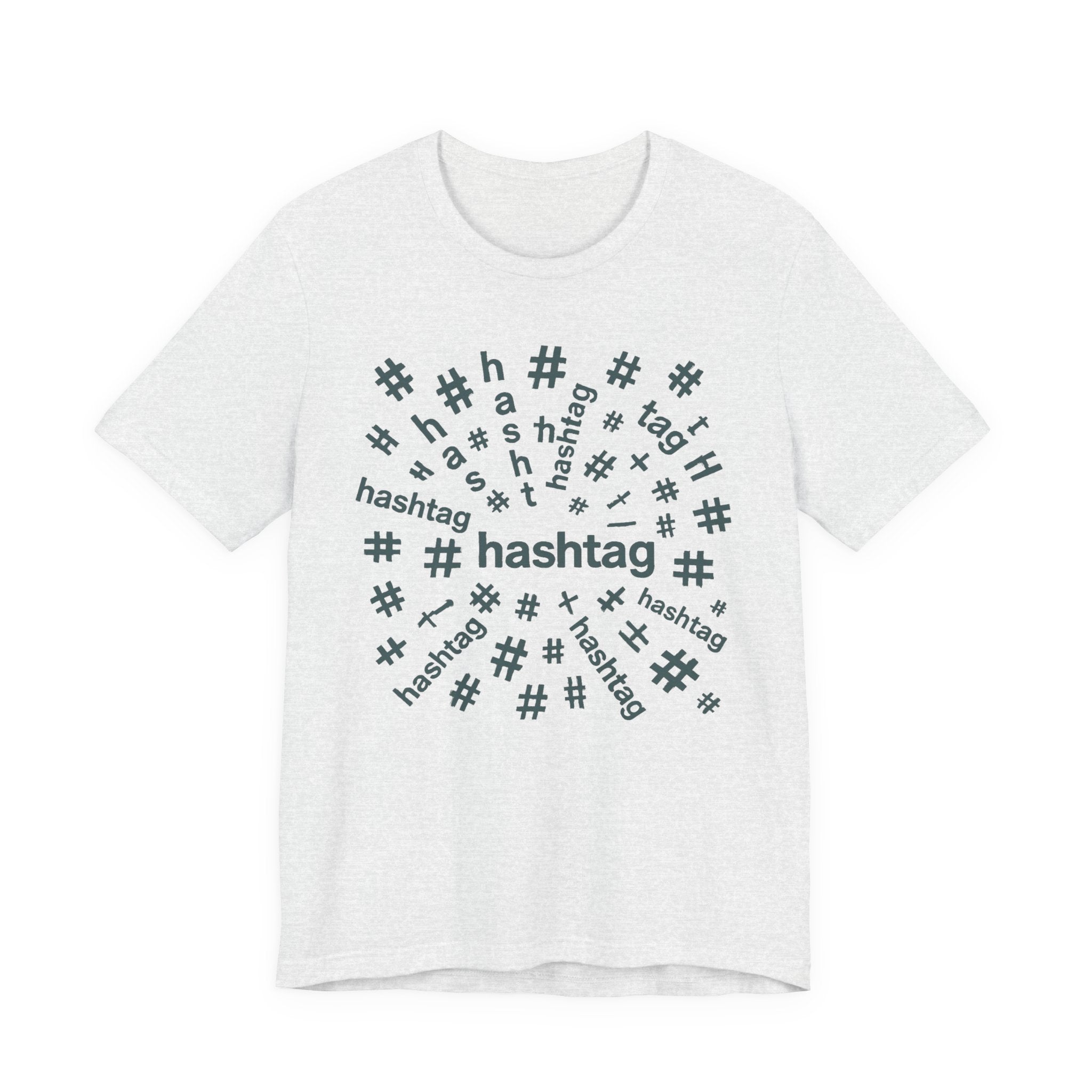 #hashtag tee shirt