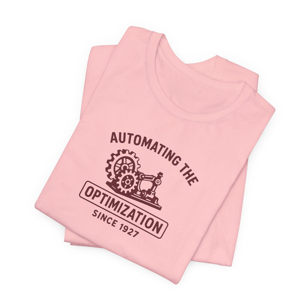 Automating the Optimization T-Shirt | Vintage Industrial Engineering Tee | Retro Tech Humor