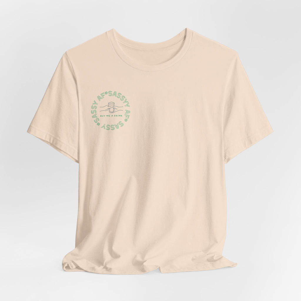 Sassy AF "Buy Me A Drink" T-Shirt | Sassy Minimalist Graphic Tee for Night Out