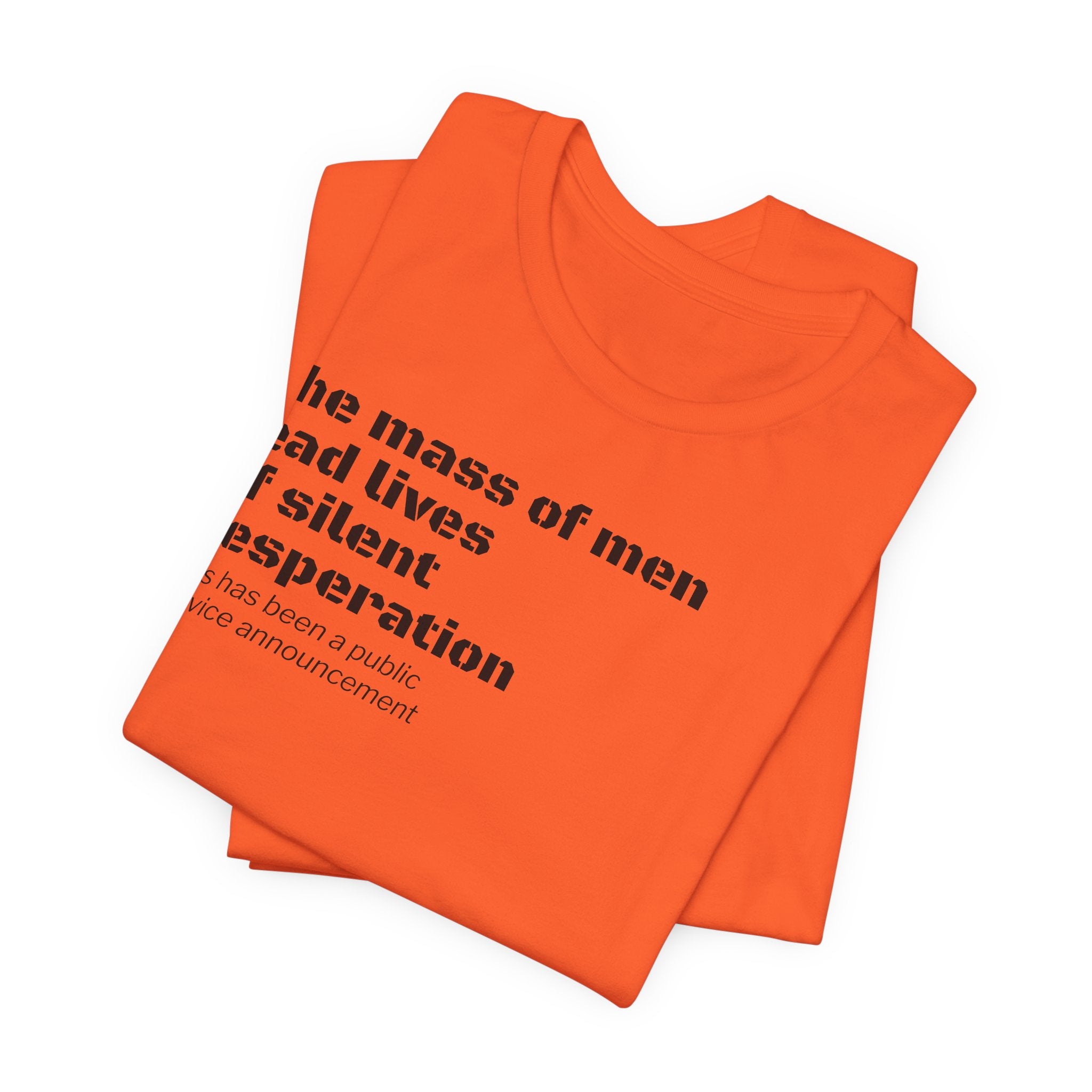 Silent Desperation "Public Service Announcement" T-Shirt | Dark Humor Philosophy Tee