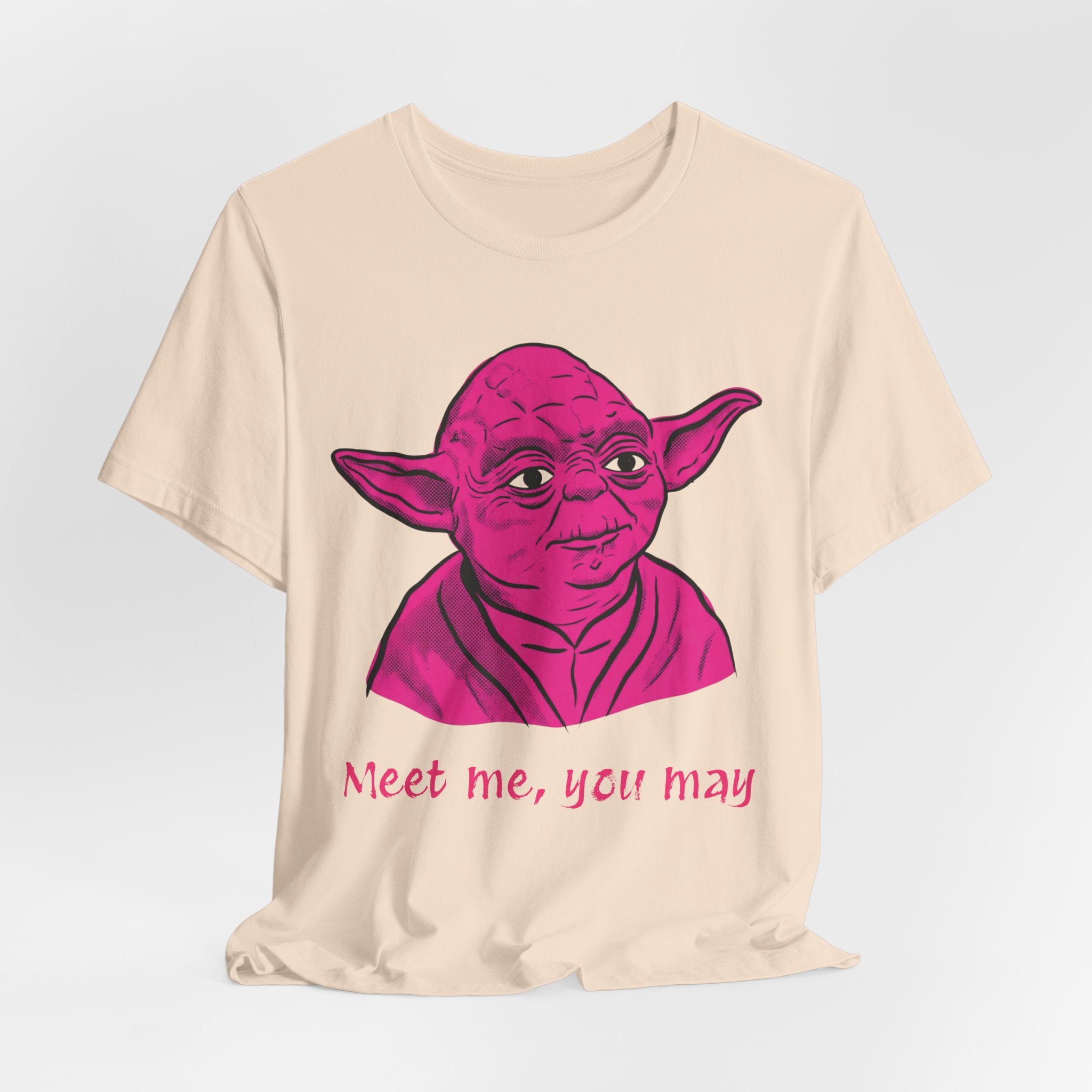 Meet Me, You May T-Shirt