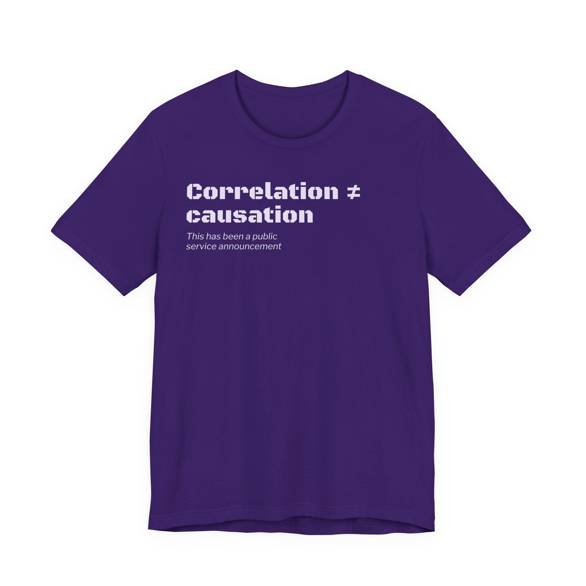 Correlation ≠ Causation T-Shirt | Funny Statistics, Data Science & Psychology Tee