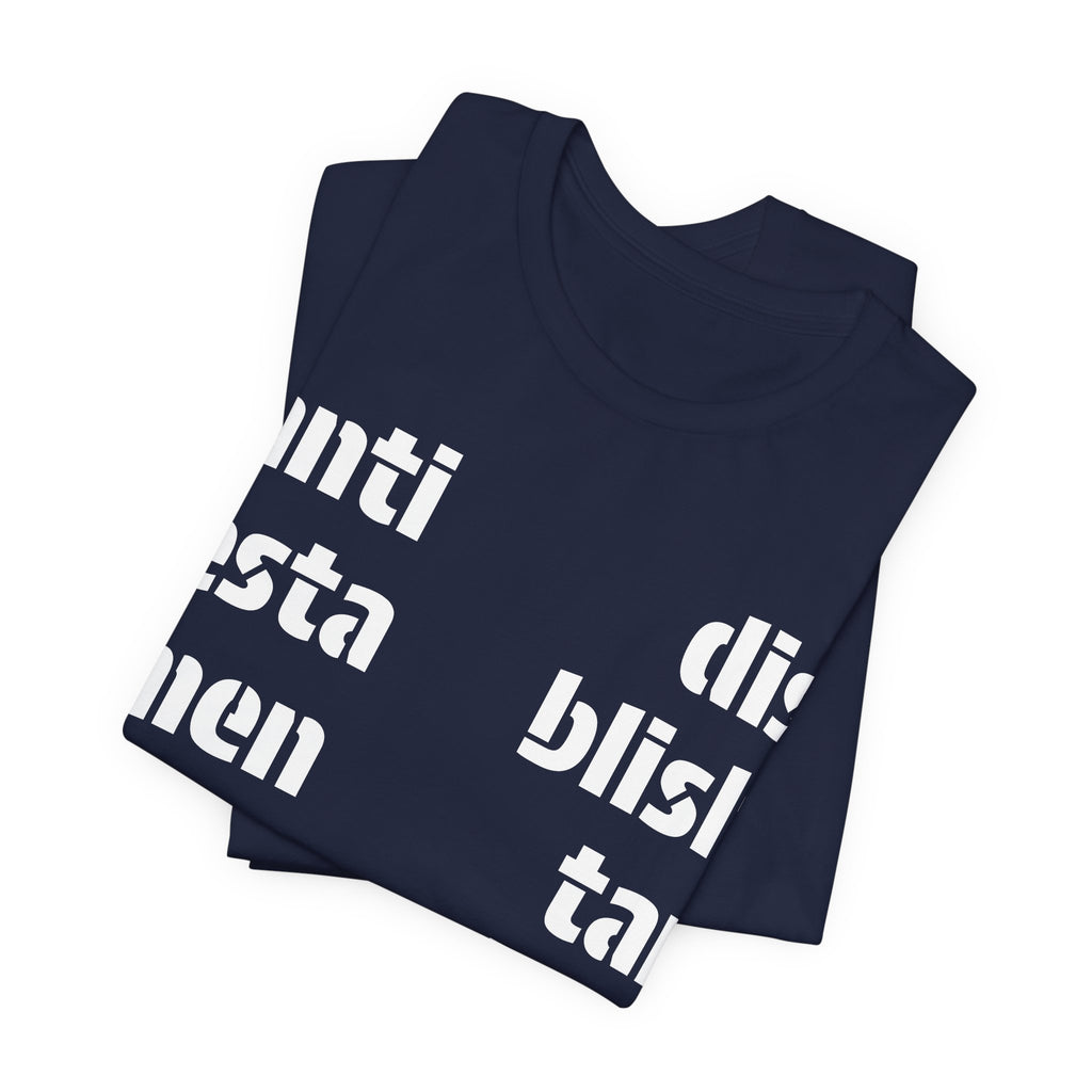 Antidisestablishmentarianism T-Shirt | Modern Typographic Grid Tee