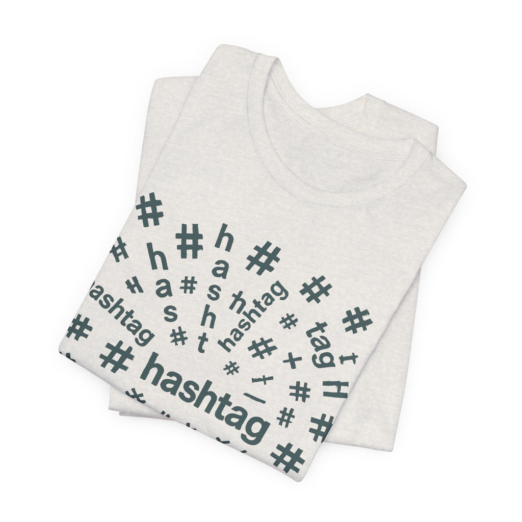 #hashtag tee shirt