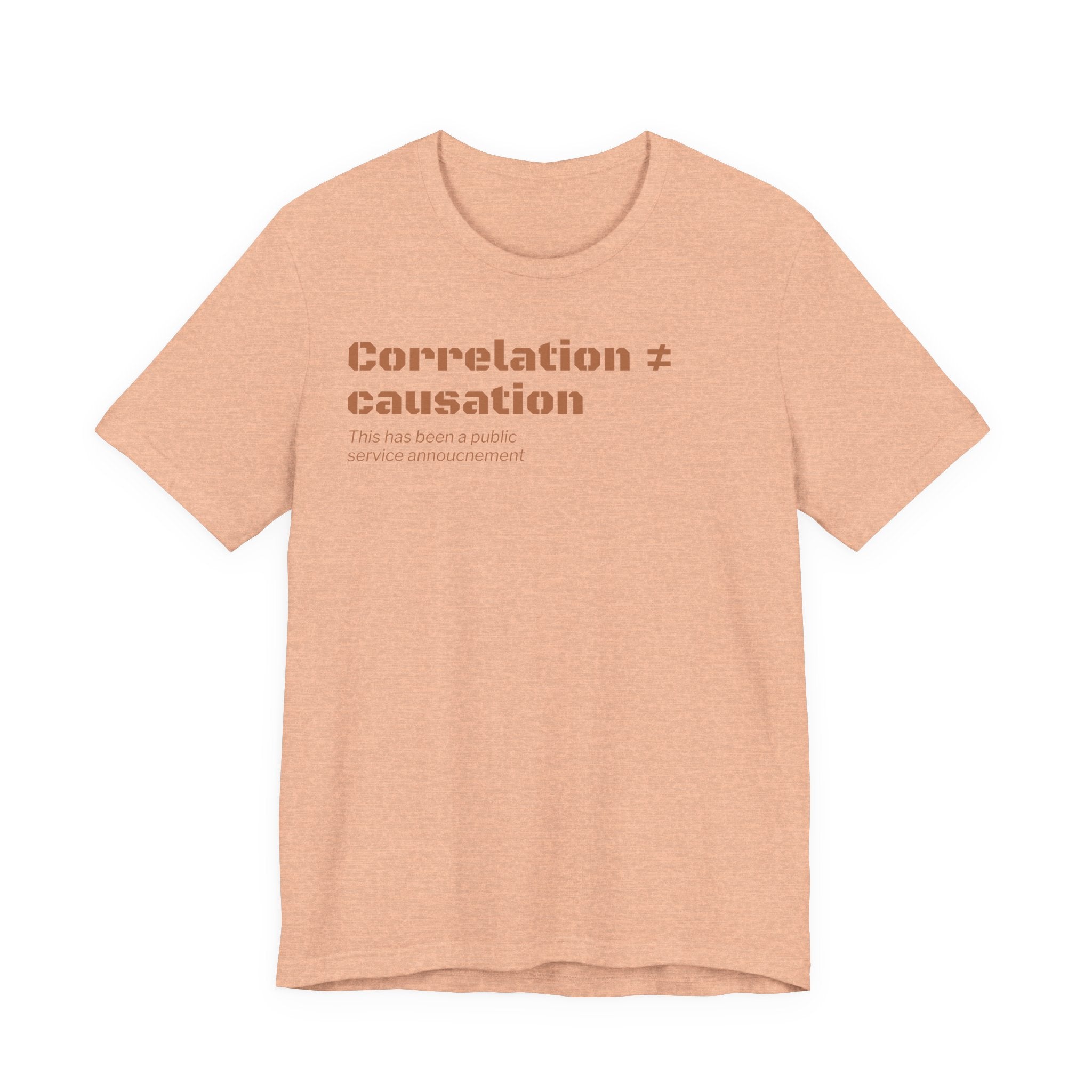 Correlation ≠ Causation T-Shirt | Funny Statistics, Data Science & Psychology Tee