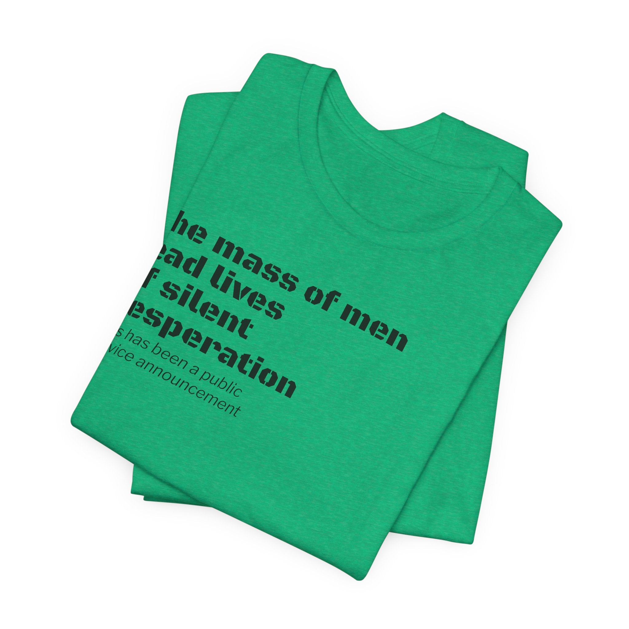 Silent Desperation "Public Service Announcement" T-Shirt | Dark Humor Philosophy Tee