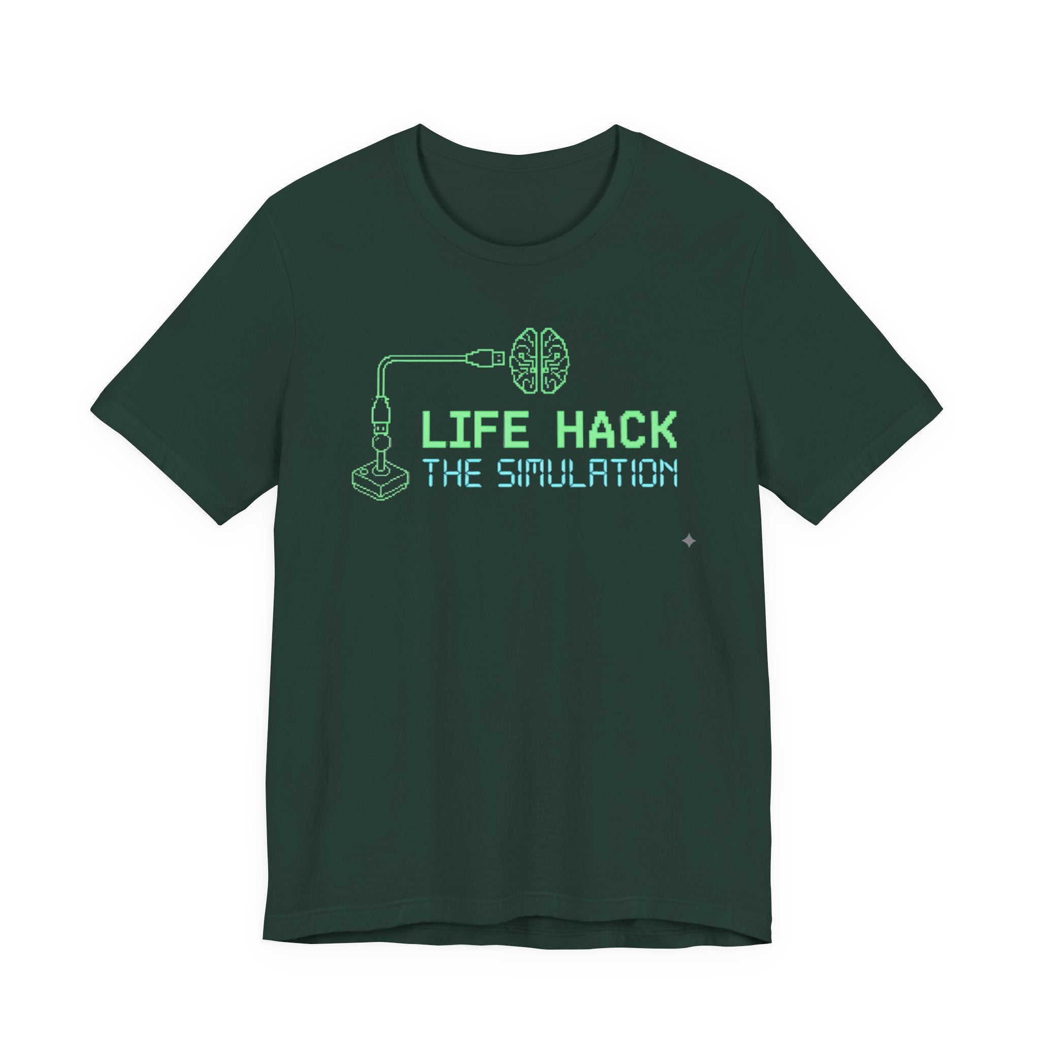 Life-hack the simulation t-shirt