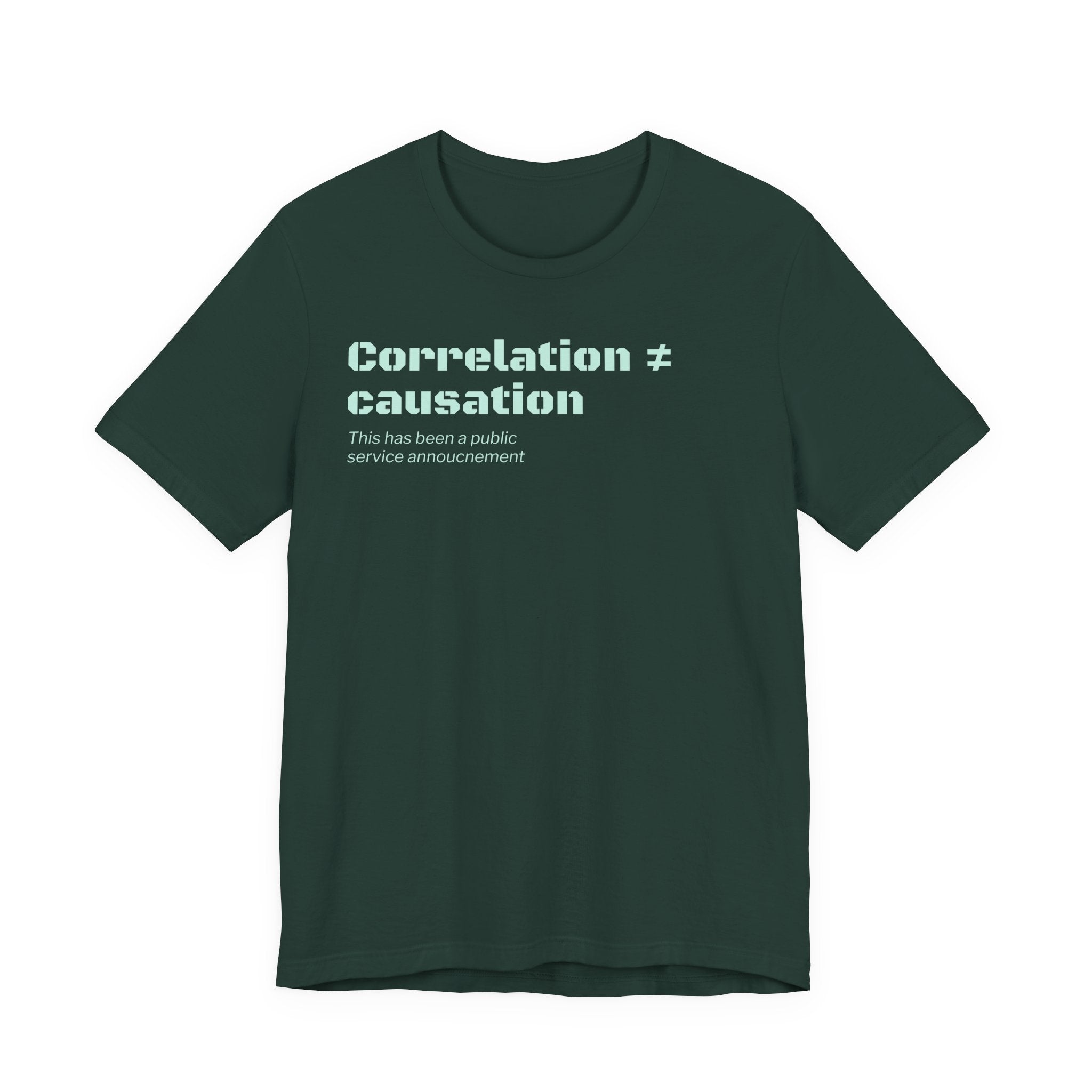 Correlation ≠ Causation T-Shirt | Funny Statistics, Data Science & Psychology Tee